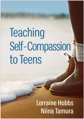 Teaching Self-Compassion to Teens cover