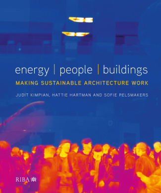 Energy / People / Buildings: Making sustainable architecture work cover