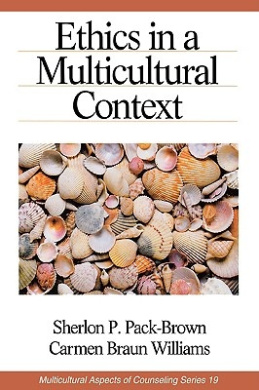 Ethics in a Multicultural Context (Multicultural Aspects of Counseling and Psychotherapy) cover