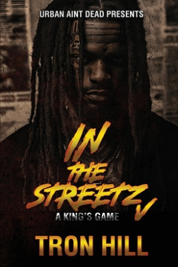 IN The Streetz 5: A King's Game cover