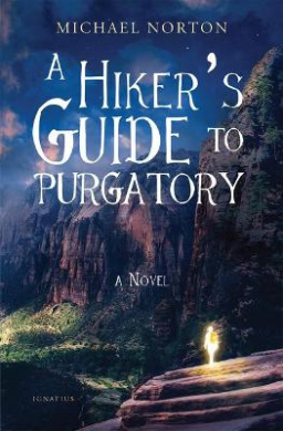 A Hiker's Guide to Purgatory cover
