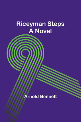 Riceyman Steps cover