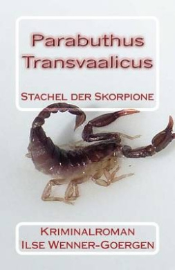Parabuthus transvaalicus: Stachel der Skorpione cover
