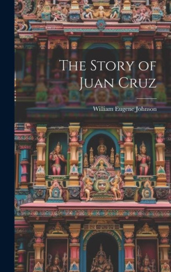 The Story of Juan Cruz cover