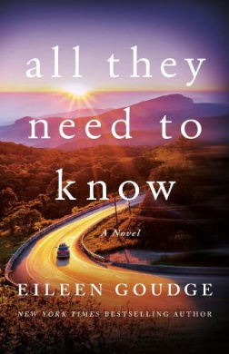 All They Need to Know: A Novel (Gold Creek) cover