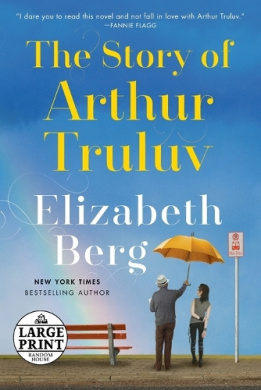 The Story of Arthur Truluv cover