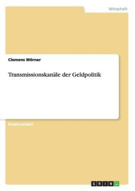 Transmissionskanle der Geldpolitik cover