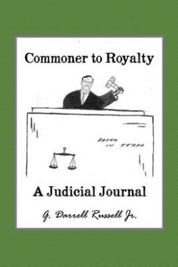 Commoner to Royalty: A Judicial Journal cover
