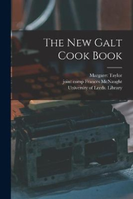 The New Galt Cook Book cover