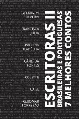 7 melhores contos - Escritoras Brasileiras e Portuguesas. cover
