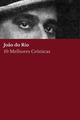 10 melhores crnicas - Joo do Rio cover