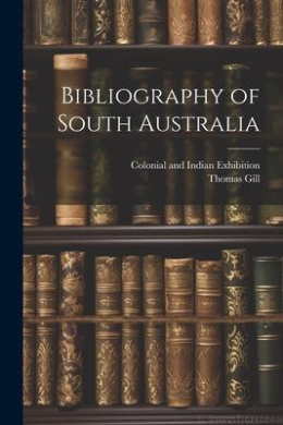 Bibliography of South Australia cover