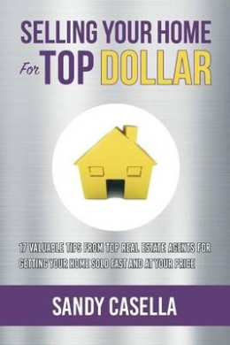 Selling Your Home For Top Dollar cover