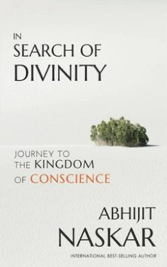 In Search of Divinity: Journey to The Kingdom of Conscience (Neurotheology) cover