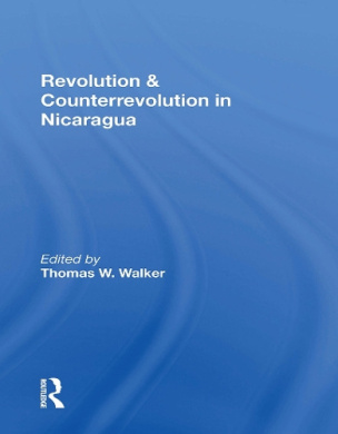 Revolution And Counterrevolution In Nicaragua cover