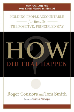 How Did That Happen?: Holding People Accountable for Results the Positive, Principled Way cover