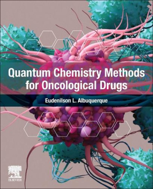 Quantum Chemistry Methods for Oncological Drugs cover