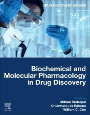 Biochemical and Molecular Pharmacology in Drug Discovery (Drug Discovery Update) cover