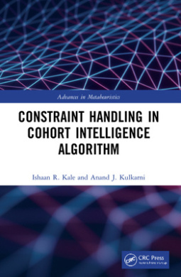 Constraint Handling in Cohort Intelligence Algorithm (Advances in Metaheuristics) cover