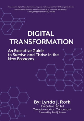 Digital Transformation: An Executive Guide to Survive and Thrive in the New Economy cover