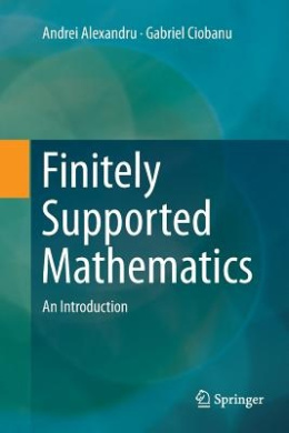 Finitely Supported Mathematics: An Introduction cover
