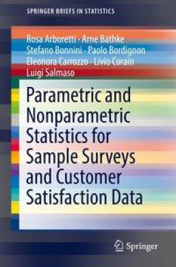 Parametric and Nonparametric Statistics for Sample Surveys and Customer Satisfaction Data (SpringerBriefs in Statistics) cover