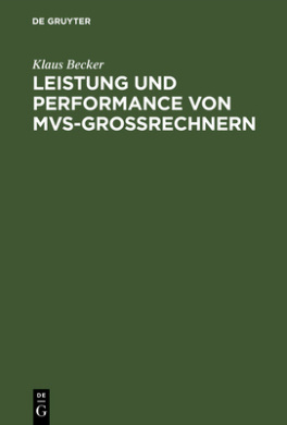 Leistung Und Performance Von Mvs-Grorechnern cover