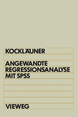 Angewandte Regressionsanalyse Mit SPSS cover