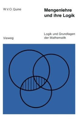 Mengenlehre und ihre Logik (Logik und Grundlagen der Mathematik) cover