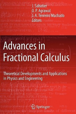 Advances in Fractional Calculus: Theoretical Developments and Applications in Physics and Engineering cover