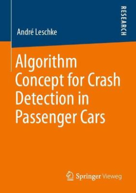 Algorithm Concept for Crash Detection in Passenger Cars cover