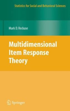 Multidimensional Item Response Theory (Statistics for Social and Behavioral Sciences) cover