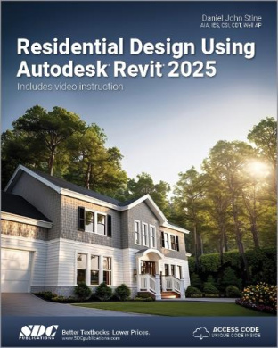 Residential Design Using Autodesk Revit 2025 cover