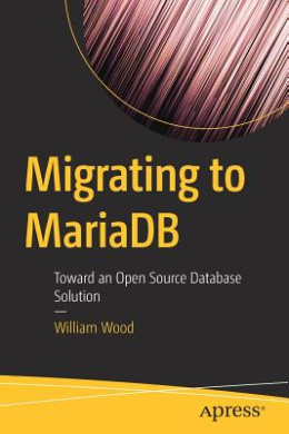 Migrating to Mariadb: Toward an Open Source Database Solution cover