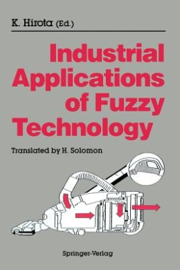 Industrial Applications of Fuzzy Technology cover