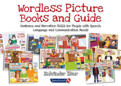 Wordless Picture Books and Guide: Sentence and Narrative Skills for People with Speech, Language and Communication Needs cover