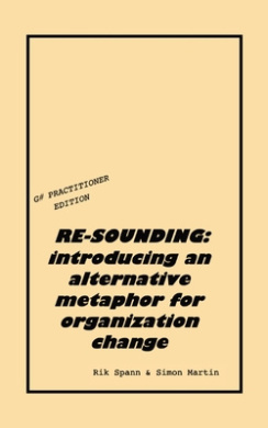 Re-Sounding: introducing an alternative metaphor for organization change cover