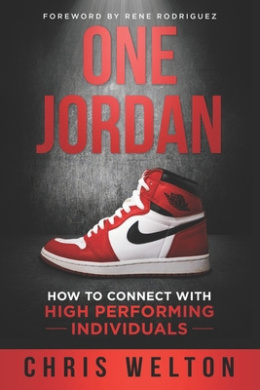 One Jordan: How to Connect With High Performing Individuals cover